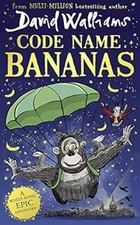 Code Name Bananas: The hilarious and epic children�s book from multi-million bes