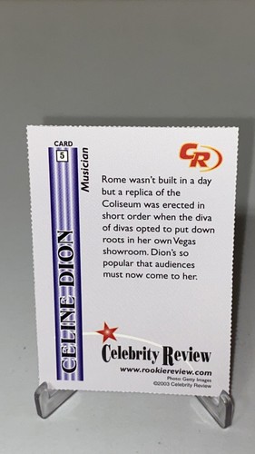 2003 Celebrity Review Rookie Review Celine Dion Musician/Actor Card #5 - Picture 2 of 9