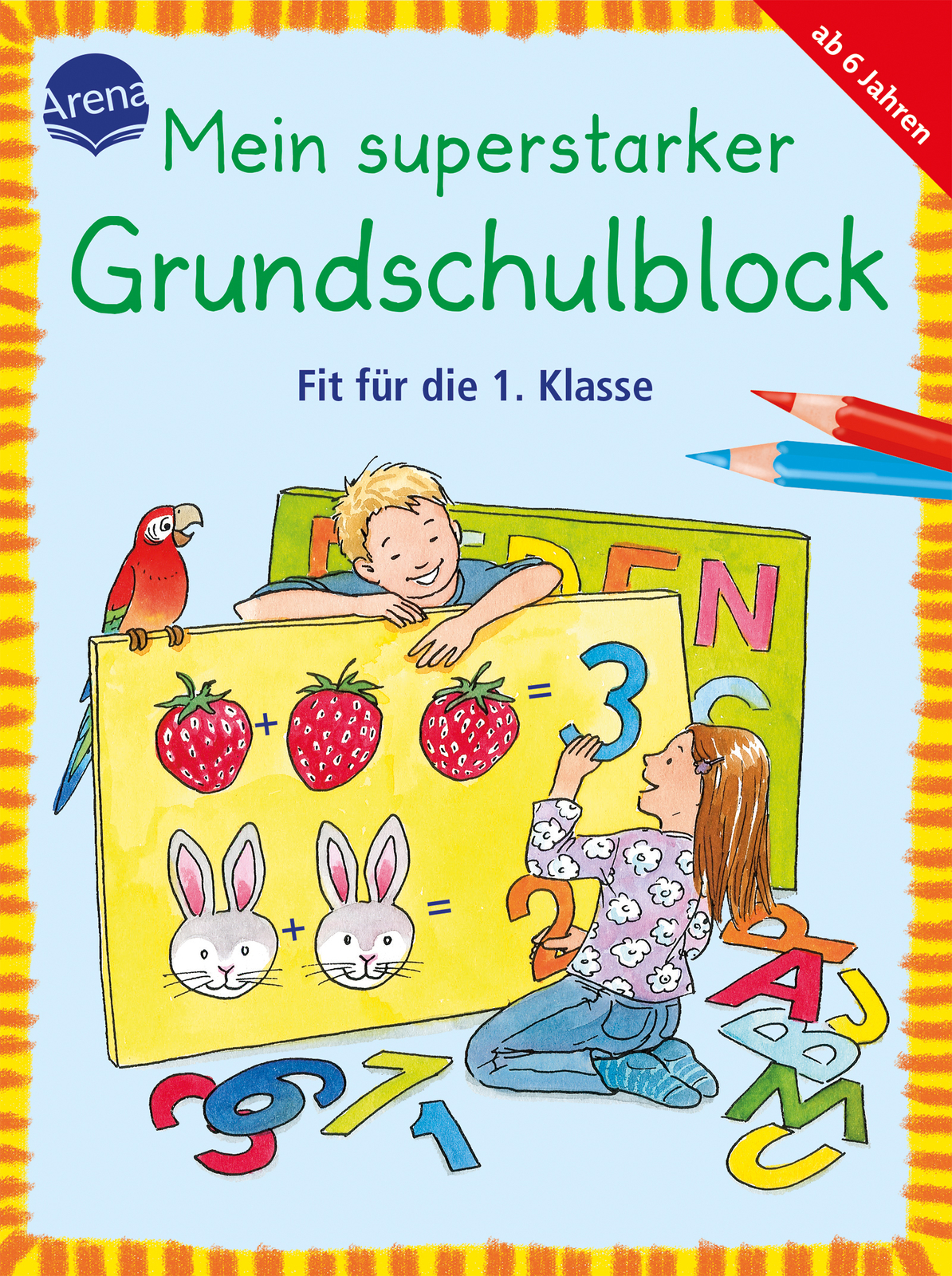 Thumbnail - Dagmar Henze; Sonia Dilg / Fit Für Die 1. Klasse