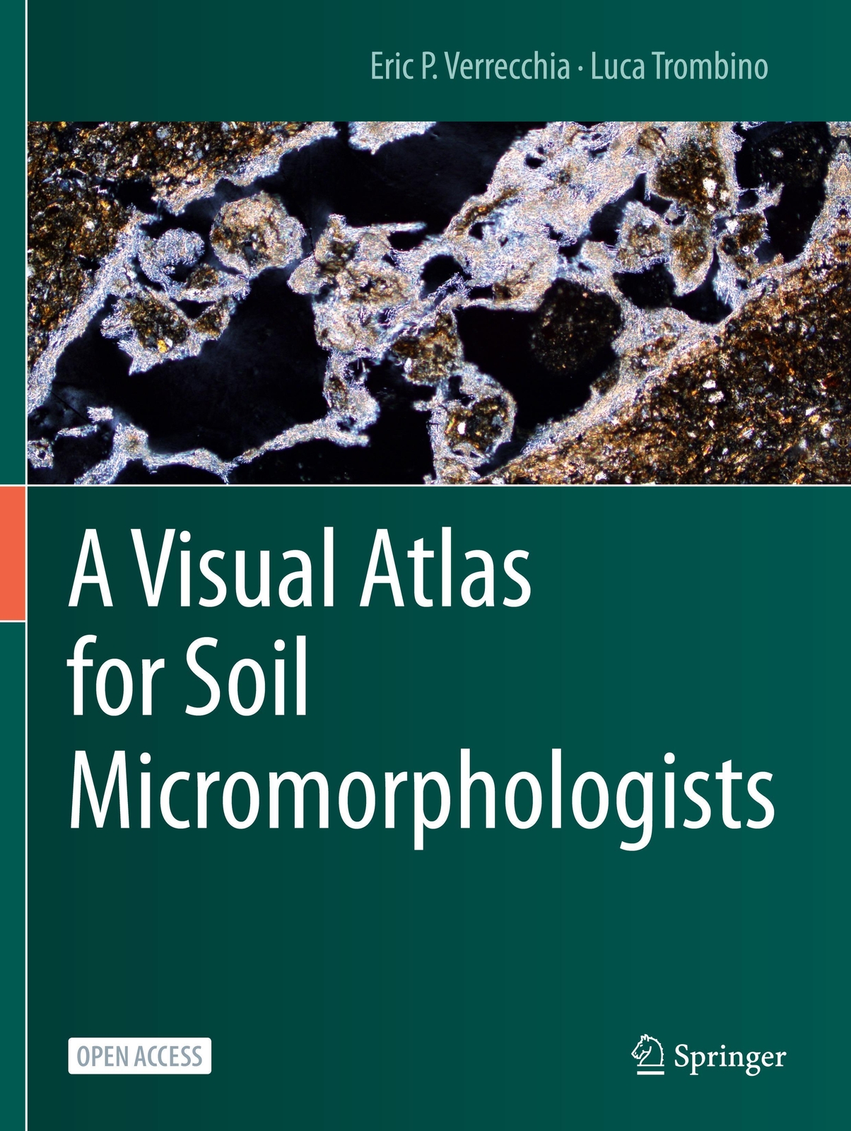 Thumbnail - A Visual Atlas For Soil Micromorphologists | Luca Trombino (u. A.) |