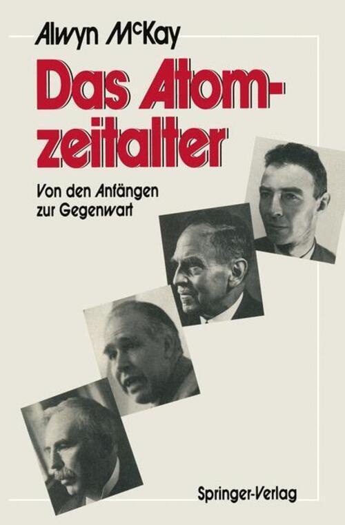 H. Alwyn C. Mckay | Das Atomzeitalter | Taschenbuch | Deutsch (1989) |