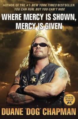 Where Mercy Is Shown, Mercy Is Given - Hardcover - VERY GOOD