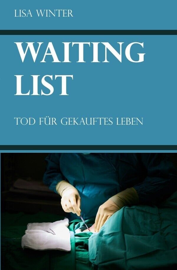 Thumbnail - Waiting List | Tod Für Gekauftes Leben | Lisa Winter | Deutsch |
