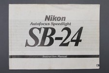 Nikon Autofocus Speedlight SB-24 Instruction Manual Printed in English