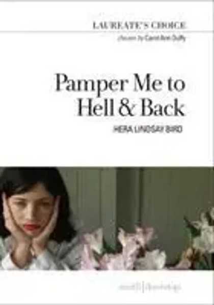 Pamper Me To Hell & Back | Laureate's Choice 2018 | Hera Lindsay Bird | Englisch-image
