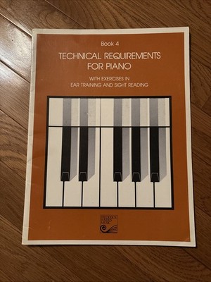 Technical Requirements For Piano Book 4 Berlin Poole Ear Training Sight Reading