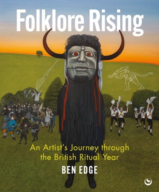 Folklore Rising: An Artist's Journey through the British Ritual Year - Image 5