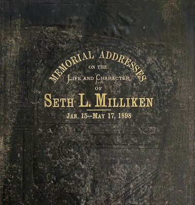 1898 Seth Milliken Memorial Addresses Maine 1st Ed Congressman w/Engraving F