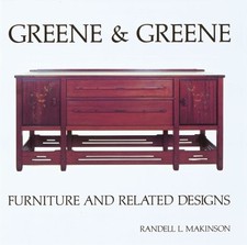 GREENE AND GREENE: FURNITURE AND RELATED DESIGNS (VOL 2) By Randell L. Makinson