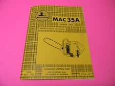 MCCULLOCH MAC 35A CHAINSAW INSTRUCTION MANUAL ------ MAN 86A