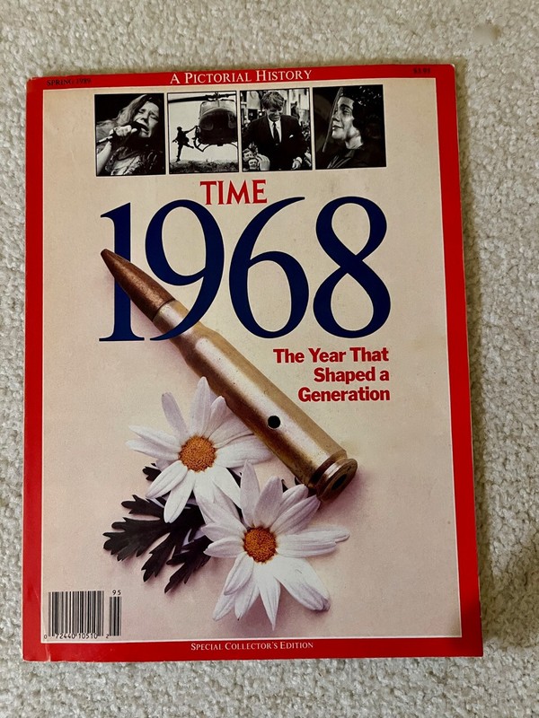 TIME MAGAZINE 1968: THE YEAR THAT SHAPED A GENERATION  - A PICTORIAL HISTORY NM