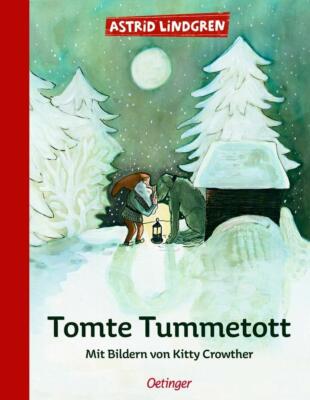 TOMTE TUMMETOTT    ungelesen  ^^  ( ¿ )  ^^ von Astrid Lindgren, Kitty Crowther