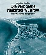 Die Verbotene Halbinsel Wustrow | Buch | 9783861533238