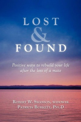Robert W. Swanson | Lost & Found | Taschenbuch | Englisch (2010) | Xlibris