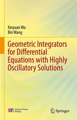 Bin Wang (u. a.) | Geometric Integrators for Differential Equations with...