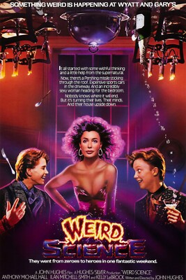 1985 Weird Science Movie Poster 11X17Anthony Michael Hall Kelly Lebrock  