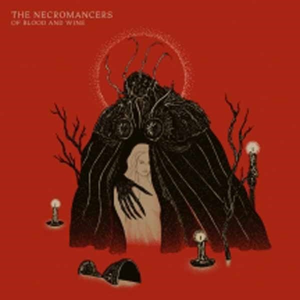 Necromancers, The Of Blood And Wine LP New 856974008135