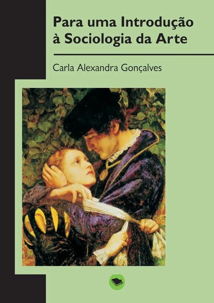 Para Uma IntroduçãO à Sociologia Da Arte Carla GonçAlves Alexandra Taschenbuch-image