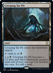 Creeping Tar Pit #396 Commander: Streets of New Capenna