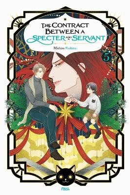The Contract Between a Specter and a Servant  Vol. 5 (light novel) By Eriko S...