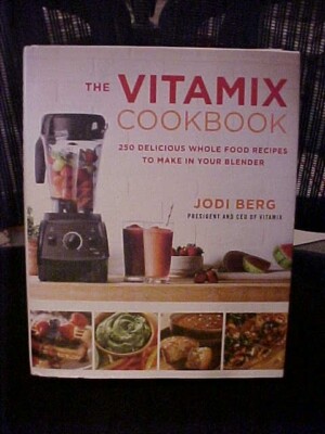 The Vitamix Cookbook