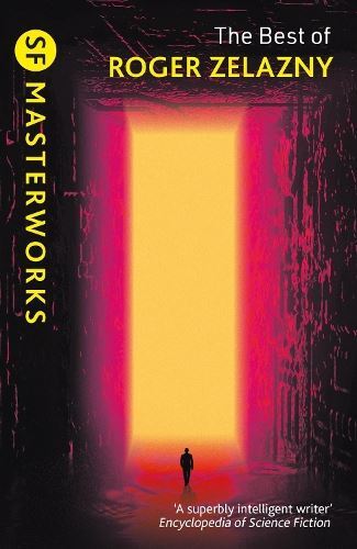 The Best of Roger Zelazny None Like New