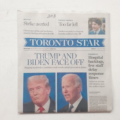 June 28 2024 Toronto Star Donald Trump Joe Biden Avril Lavigne David E. Kelley F