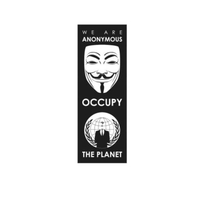 We Are Anonymous Occupy the Planet Sticker