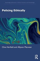Policing Ethically Clive Harfield (U. A.) Taschenbuch Einband - Flex.(Paperback)