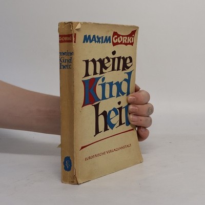 Meine Kindheit  |  Maxim Gorki