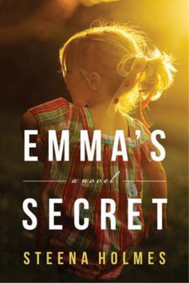 Emmas Secret: A Novel, Holmes, Steena, Used; Very Good Book