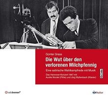 Die Wut über den verlorenen Milchpfennig: Eine sati... | Buch | Zustand sehr gut