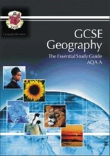 GCSE Geography AQA A Essential Study Guide By CGP Books