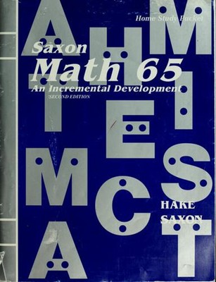 Math 65: An Incremental Development Homeschool Packet