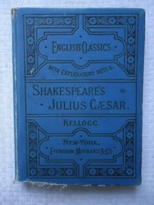 18 English Classics Shakespeare S Julius Caesar W Notes By Brainerd Kellogg Ebay