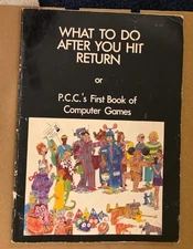 What To Do After You Hit Return - PCC People’s Computer 1975 Game Book 1st Ed