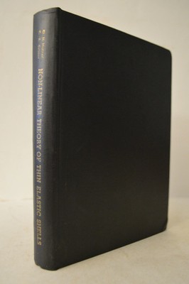 Non-Linear Theory of Thin Elastic Shells Mushtari & Galimov HC