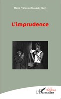 Marie-FrançOise Moulady-Ibovi | L'imprudence | Taschenbuch | FranzöSisch (2020)