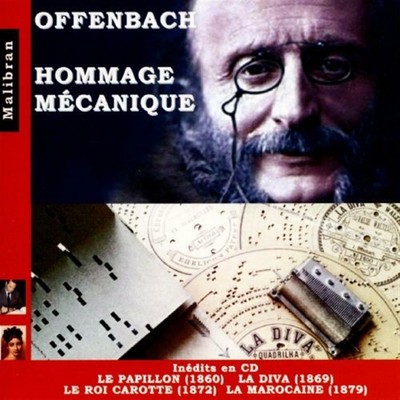 Jacques Offenbach - Homage Mecanique, Le Papillon, La Diva (2 C... (Audio Cd)