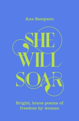 She Will Soar von Ana Sampson (9781529040043)