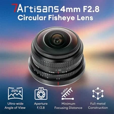 7artisans 4mm F2.8 Wide Angle Fisheye MF Prime Lens for Fuji X M4/3 Sony E-mount