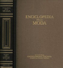 Enciclopedia della moda. Storia del costume in Italia II - AA.VV. [2005]