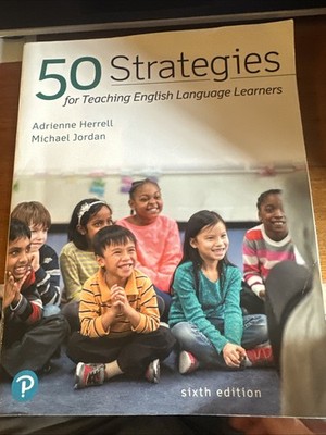 50 Strategies for Teaching English Language Learners by Michael Jordan and...