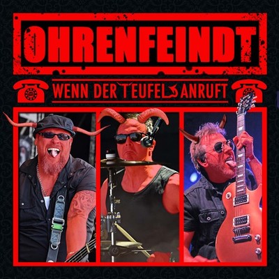 Ohrenfeindt Wenn der Teufel Anruft (CD) Album