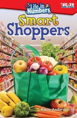 Life in Numbers: Smart Shoppers: Smart Shoppers (Level 1) by Karin Anderson (Eng