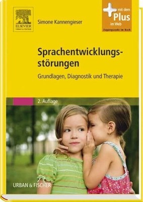 Sprachentwicklungsstörungen: Buch Urban & Fischer Verlag/Elsevier GmbH