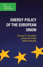 Energy Policy of the European Union by Johannes Pollak (English) Hardcover Book