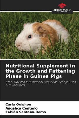Nutritional Supplement in the Growth and Fattening Phase in Guinea Pigs ... - Guinea Pig Muscle Growth Supplements