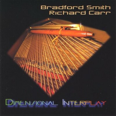 Dimensional Interplay Von Bradford Smith (CD, 2009) Neu Versiegelt