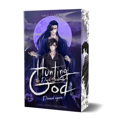 Hunting the Dark Side of God -Doomed again (Band 1) | Mika D. Mon | Taschenbuch